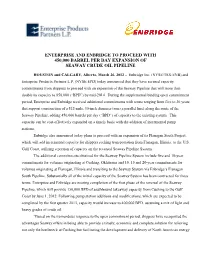 Enterprise and Enbridge to Proceed with 450000
