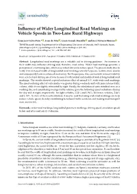 Influence of Wider Longitudinal Road Markings on Vehicle Speeds in Two