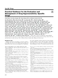 Practical Guidance for the Evaluation and Management of Drug Hypersensitivity: Specific Drugs