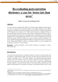 Re-Evaluating Post-Conviction Disclosure: a Case for ‘Better Late Than Never’
