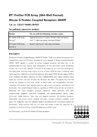 RT² Profiler PCR Array (384-Well Format) Mouse G Protein Coupled Receptors 384HT