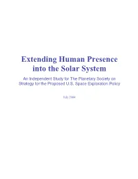 Extending Human Presence Into the Solar System