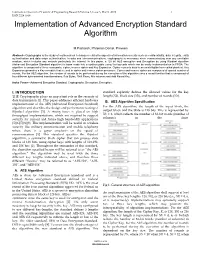 Implementation of Advanced Encryption Standard Algorithm