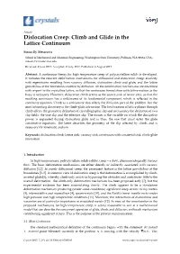 Dislocation Creep: Climb and Glide in the Lattice Continuum