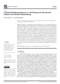 Linking Phubbing Behavior to Self-Reported Attentional Failures and Media Multitasking