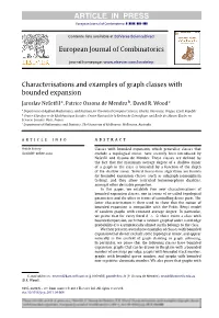 Characterisations and Examples of Graph Classes with Bounded Expansion Jaroslav Nešetřil A, Patrice Ossona De Mendez B, David R