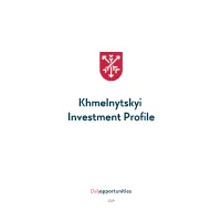 Khmelnytskyi Investment Profile