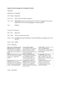 Regional Varieties, Language Shift and Linguistic Identities Programme