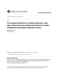 Using Object Relations Theory and Institutional Transference to Explore Schizophrenia and Emergency Department Overuse