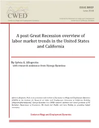 A Post-Great Recession Overview of Labor Market Trends in the Unites