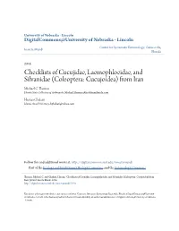Checklists of Cucujidae, Laemophloeidae, and Silvanidae (Coleoptera: Cucujoidea) from Iran Michael C