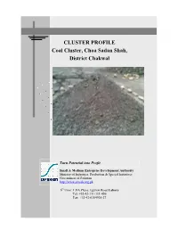 CLUSTER PROFILE Coal Cluster, Choa Sadan Shah, District Chakwal