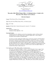 Records of the White House Office of Administration: a Guide to Its Records at the Jimmy Carter Library