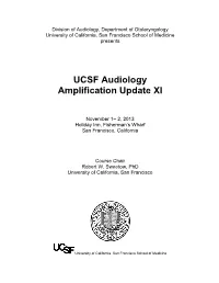 UCSF Audiology Amplification Update XI