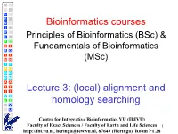 Bioinformatics Courses Lecture 3: (Local) Alignment and Homology