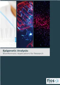 Epigenetic Analysis: Bioinformatic Applications for Research