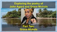 Exploring the Poetry of John Agard and Grace Nichols Part