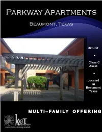 82 Unit Class C Asset Located in Beaumont Texas