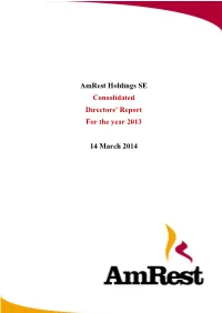 Amrest Holdings SE Consolidated Directors' Report for the Year 2013