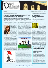 Diaridicineclub@Gmail.Com a Lezione Da Mino Argentieri. Una Vita Per Un
