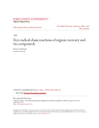 Free-Radical Chain Reactions of Organic Mercury and Tin Compounds Hasan I