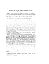 Metrics Defined by Bregman Divergences †