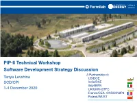 PIP-II Technical Workshop Software Development Strategy Discussion