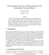 Choosing Basis Functions and Shape Parameters for Radial Basis Function Methods