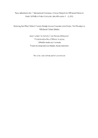 Exploring East-West Cultural Corridor Through Ancient Communication Routes: New Paradigm in GIS-Based Cultural Studies