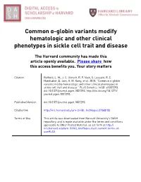 Globin Variants Modify Hematologic and Other Clinical Phenotypes in Sickle Cell Trait and Disease