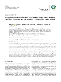 Researcharticle Geospatial Analysis of Urban Expansion Using Remote Sensing Methods and Data: a Case Study of Yangtze River Delta, China
