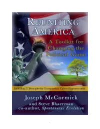 REUNITING AMERICA a Toolkit for Changing the Political Game by Joseph Mccormick and Steve Bhaerman