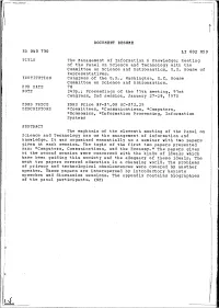 The Management of Information & Knowledge; Meeting of the Panel on Science and Technology With