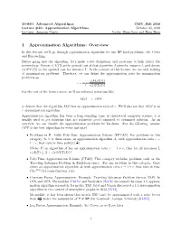 1 Approximation Algorithms: Overview