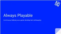 Always Playable