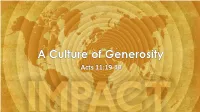 Application #4 the Early Christians Developed a Culture of Generosity