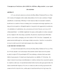 Consequences of Moderate Caloric Deficit in a Full Time College Student: a Case Report