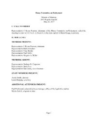 House Committee on Retirement Minutes of Meeting 2017 Regular Session May 24, 2017 I. CALL to ORDER Representative J. Kevin