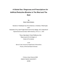 A Global Dao: Diagnoses and Prescriptions for Artificial Reductive Binaries in the West and the East