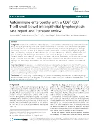 Autoimmune Enteropathy with a CD8 CD7 T-Cell Small Bowel