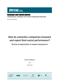 How Do Extractive Companies Measure and Report Their Social Performance? Review of Approaches to Impact Assessment