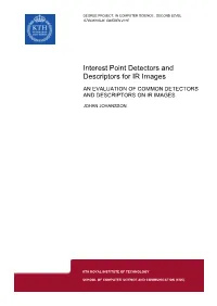 Interest Point Detectors and Descriptors for IR Images