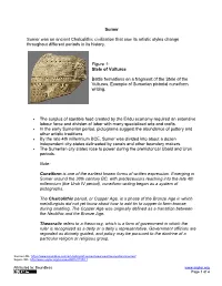 Sumer Sumer Was an Ancient Chalcolithic Civilization That Saw Its Artistic Styles Change Throughout Different Periods in Its