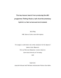 The Key Lessons Learnt from Producing the ABC Programme Talking
