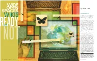 Wide Open Spaces: Wikis, Ready Or