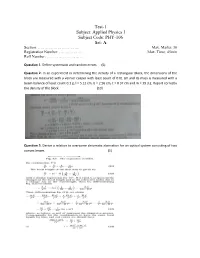 Applied Physics I Subject Code: PHY-106 Set: a Section: …………………………