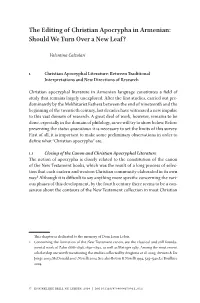 The Editing of Christian Apocrypha in Armenian: Should We Turn Over a New Leaf?