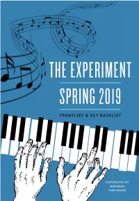 The Experiment Spring 2019