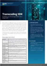 Transcoding SDK Combine Your Encoding Presets Into a Single Tool