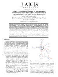 Density Functional Theory Study of the Mechanisms and Stereochemistry